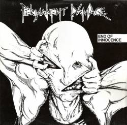 Permanent Damage : End of Innocence